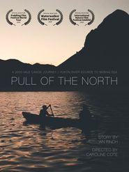  Pull of the North Poster