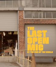  The Last Open Mic at the End of the World Poster