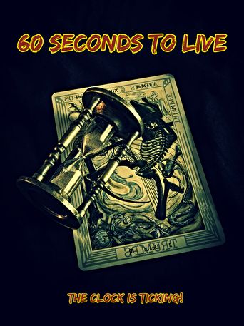  60 Seconds to Live Poster