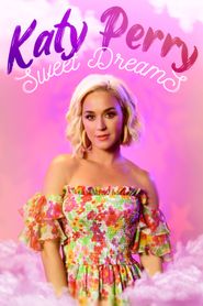  Katy Perry: Sweet Dreams Poster