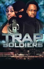  Trap Soldiers Poster