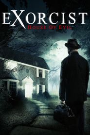  Exorcist House of Evil Poster