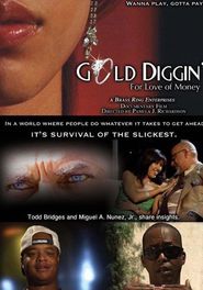  Gold Diggin': For Love of Money Poster