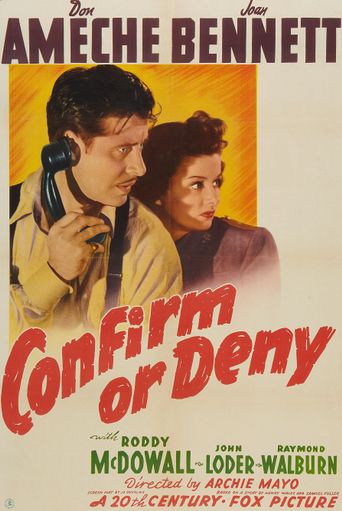  Confirm or Deny Poster