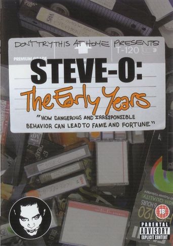  Steve-O: The Early Years Poster