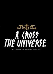  Justice: A Cross The Universe Poster