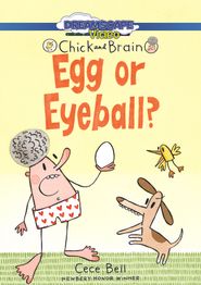  Chick and Brain: Egg or Eyeball? Poster