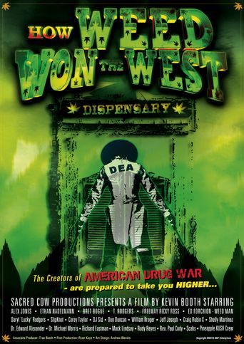  How Weed Won the West Poster