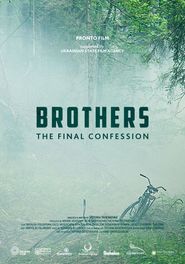  Brothers. The Final Confession Poster