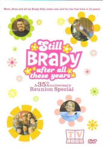  The Brady Bunch 35th Anniversary Reunion Special: Still Brady After All These Years Poster