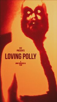  Loving Polly Poster