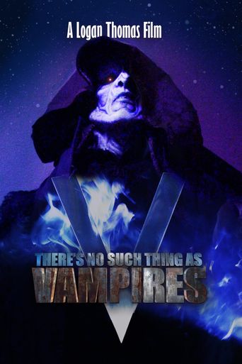 There's No Such Thing as Vampires Poster