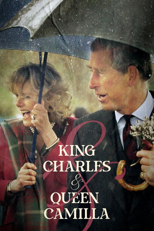 King Charles & Queen Camilla User Lists Reelgood