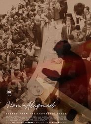  Non-Aligned: Scenes from the Labudovic Reels Poster