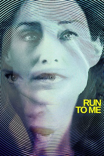  Run to Me Poster