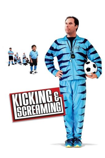 New releases Kicking & Screaming Poster
