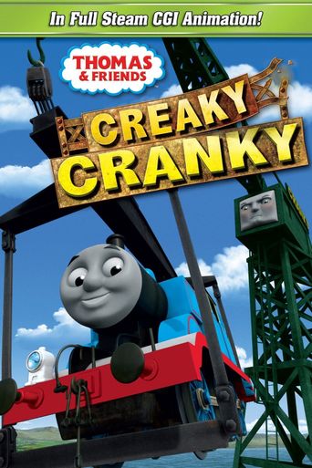  Thomas & Friends: Creaky Cranky Poster