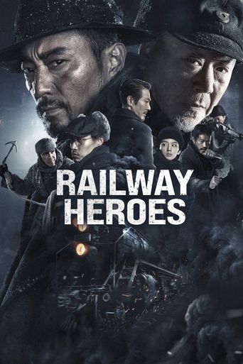  Railway Heroes Poster