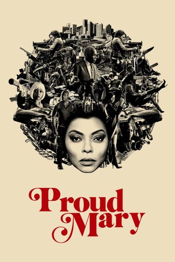  Proud Mary Poster