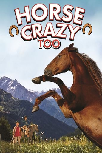  Horse Crazy 2: The Legend of Grizzly Mountain Poster