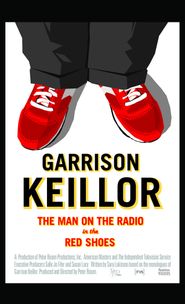  Garrison Keillor: The Man on the Radio in the Red Shoes Poster