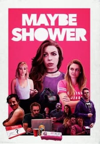  Maybe Shower Poster