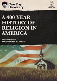  A 400 Year History of Religion in America Poster