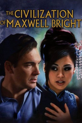  The Civilization of Maxwell Bright Poster