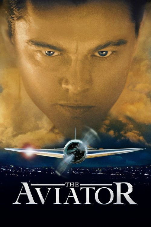 The Aviator (2004) - IMDb