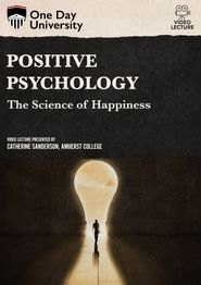 Positive Psychology: The Science of Happiness Poster