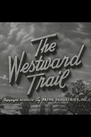 The Westward Trail Poster