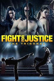  The Trigonal: Fight for Justice Poster