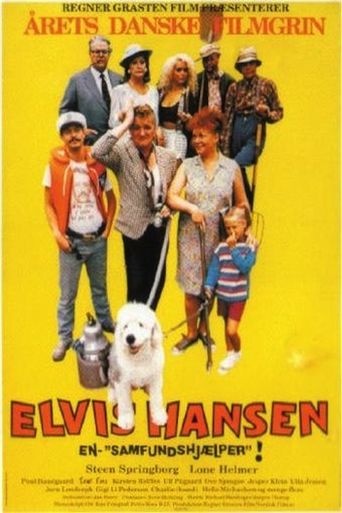  Elvis Hansen, en samfundshjælper Poster