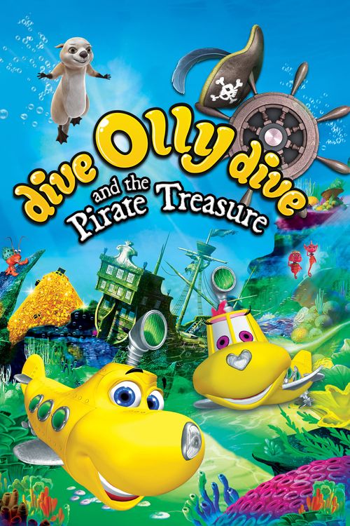 Dive Olly Dive and the Pirate Treasure Poster