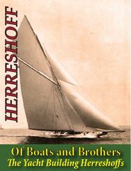  Of Boats and Brothers: The Yacht Building Herreshoffs Poster
