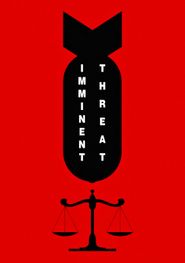  Imminent Threat Poster