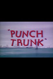  Punch Trunk Poster