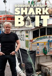  Gordon Ramsay: Shark Bait Poster