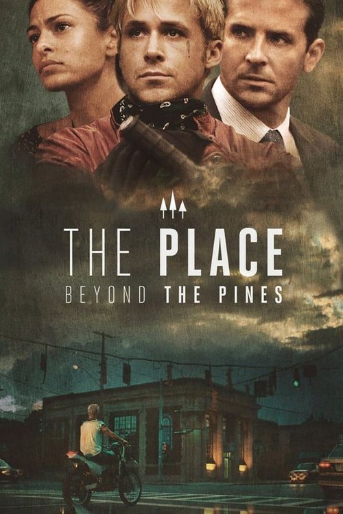 The Place Beyond the Pines Poster