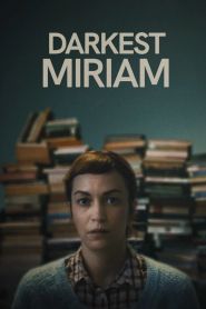 Darkest Miriam Poster