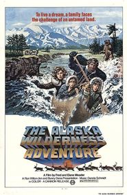  The Alaska Wilderness Adventure Poster