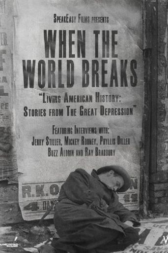  When the World Breaks Poster