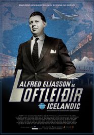  Alfred Eliasson & Loftleidir Icelandic Poster