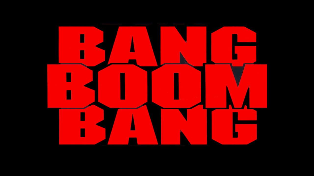 Bang Boom Bang - Ein todsicheres Ding Backdrop