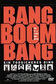  Bang Boom Bang - Ein todsicheres Ding Poster