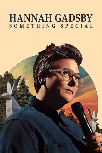  Hannah Gadsby: Something Special Poster