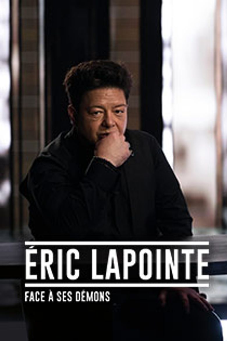 Éric Lapointe : face à ses démons