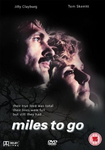  Miles To Go Poster
