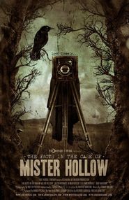  The Facts in the Case of Mister Hollow Poster
