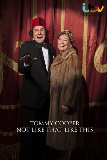  Tommy Cooper: Not Like That, Like This Poster